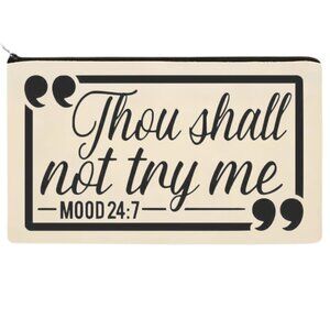 Canvas Makeup Bag Thou Shall Not Try Me Pouch Accessories Bag